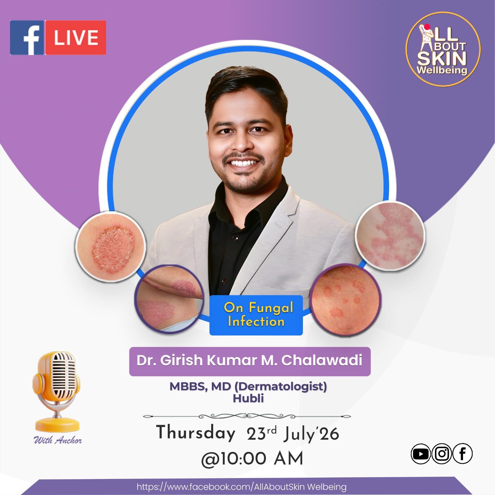 Dr. Girish Kumar M. Chalawadi Shares Expert Insights on Fungal Infections on All About Skin Wellbeing Facebook Live